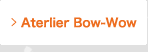 Aterlier Bow-Wow