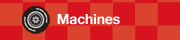 Machines