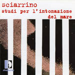 《Studi per l'intonazione del mare》 （声、4フルート・ソロ、4サクソフォン・ソロ、パーカッションと100本のフルート、100本のサクソフォンのための）